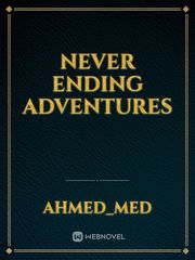 Never ending adventures Book