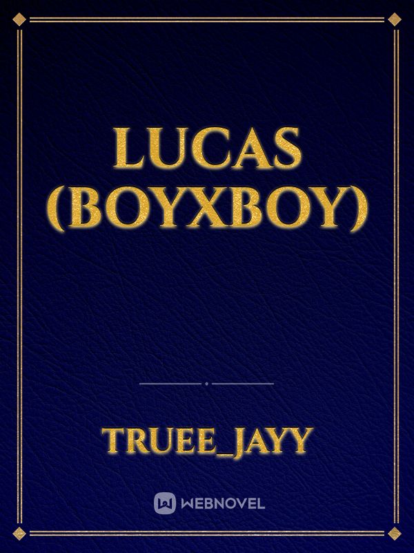 Lucas (BoyxBoy)