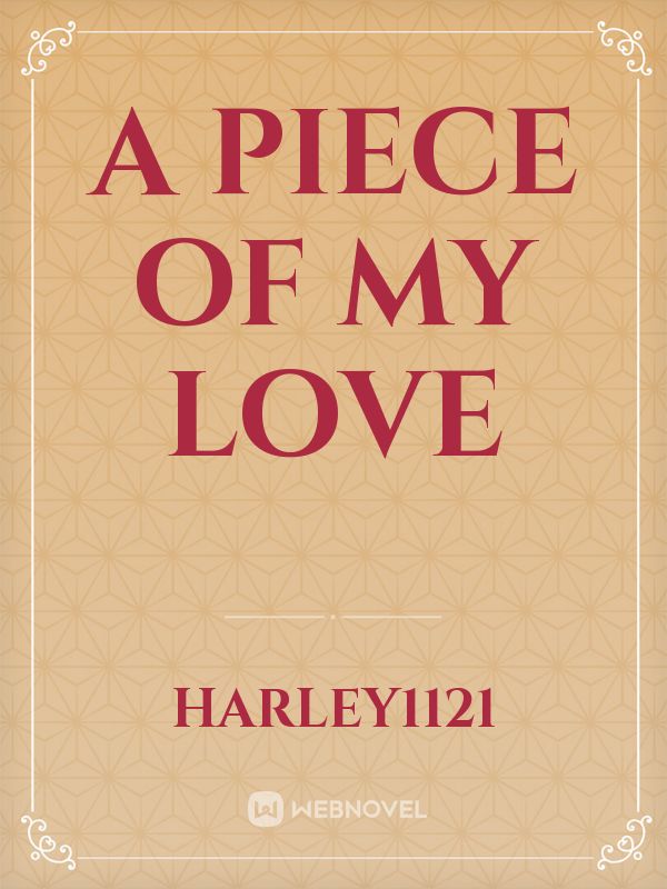 A piece of My Love Book