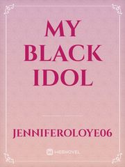 my black idol Book