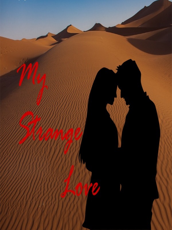 My Strange Love