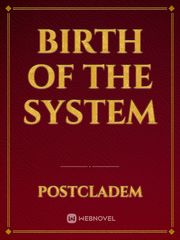 Birth of the system Book