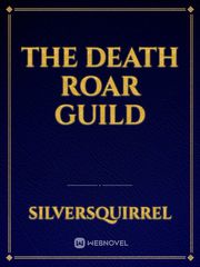The Death Roar Guild Book