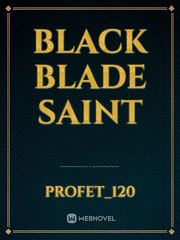 Black Blade Saint Book