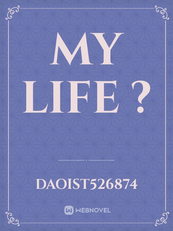my life ? Book
