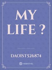 my life ? Book