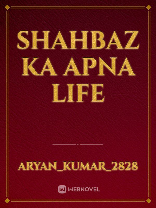 shahbaz ka apna life Book