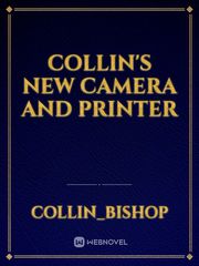 Collin's new camera and printer Book
