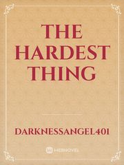 The Hardest Thing Book