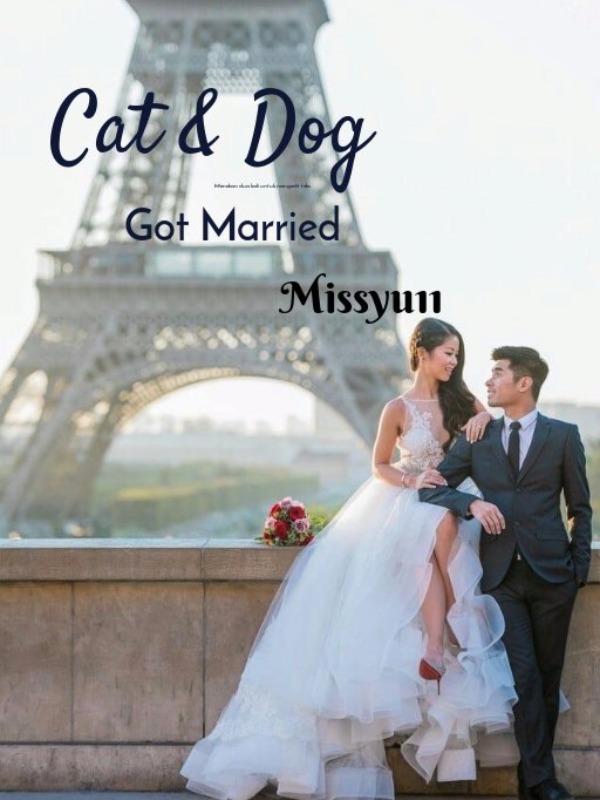 Cat & Dog Got Married Book
