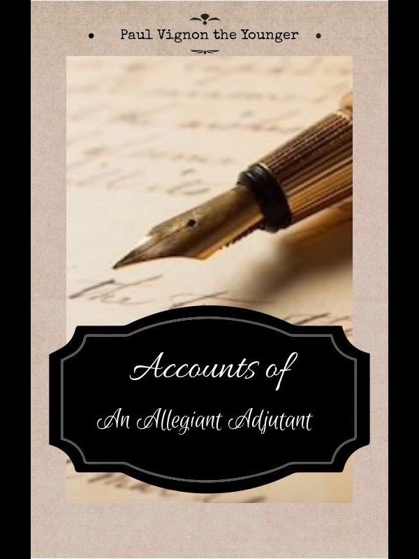 Accounts of An Allegiant Adjutant Book
