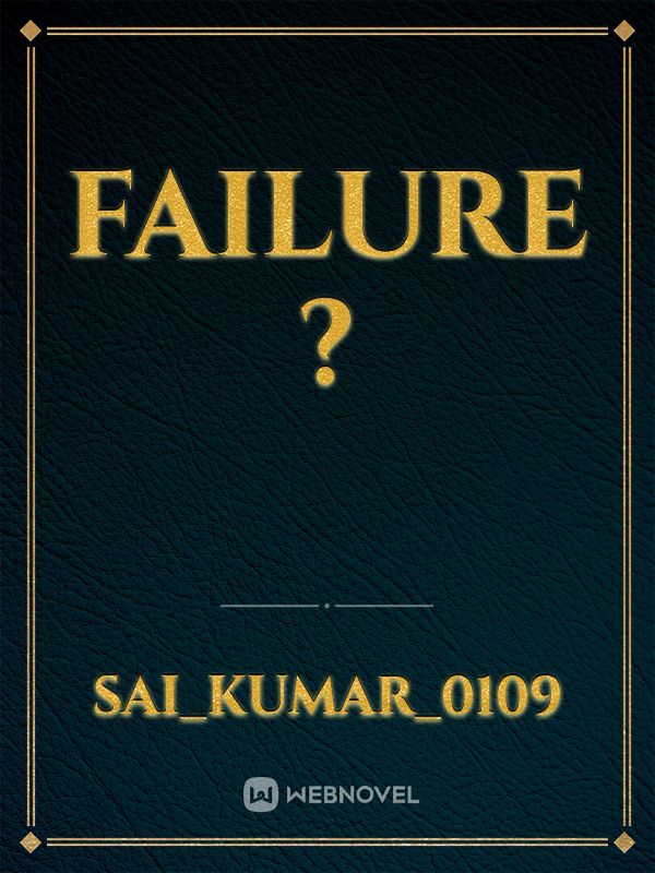 FAILURE ? Book