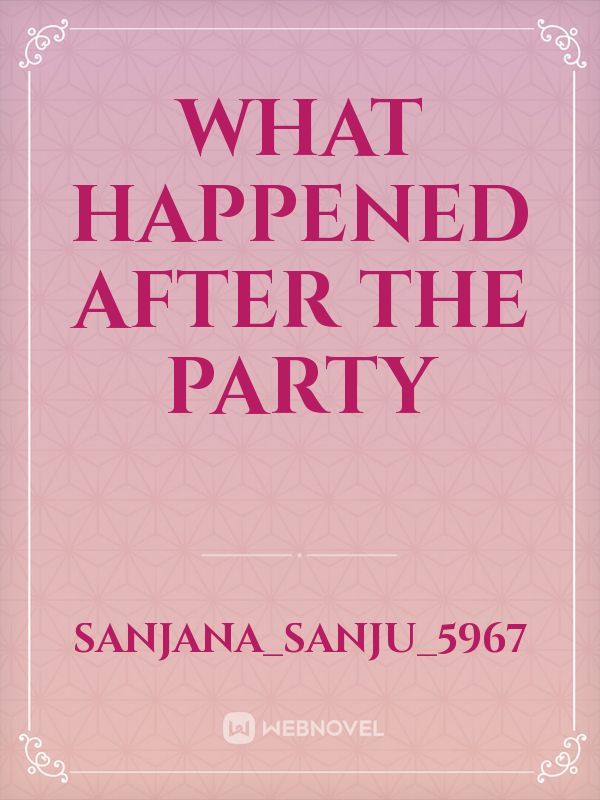 what happened after the party Book
