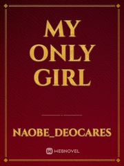 My Only Girl Book