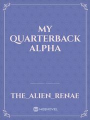 My quarterback Alpha Book