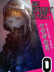 Re: Rabbit Eyes (A Yandere Harem) Book
