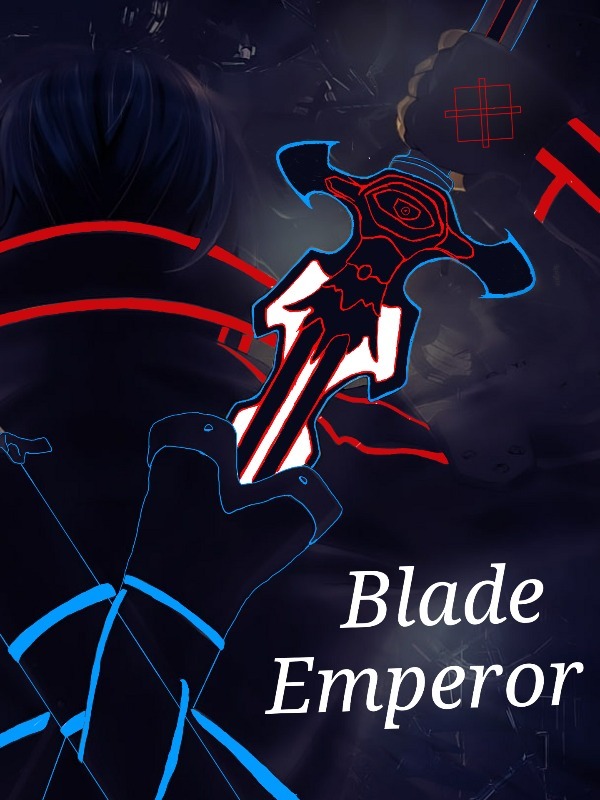 Blade Emperor