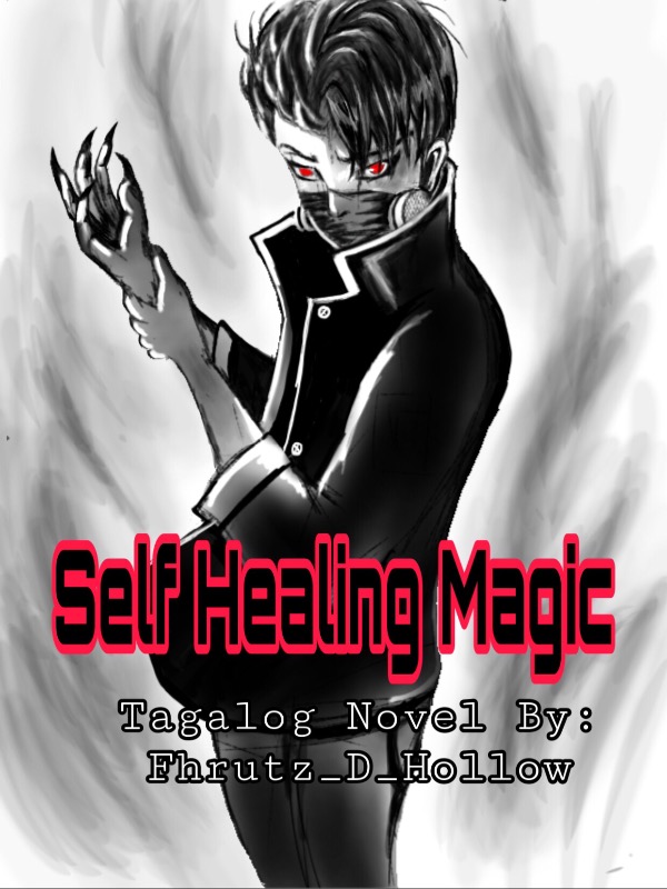 Self Healing Magic