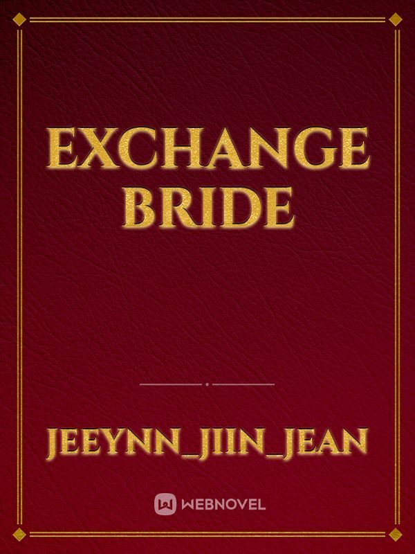 Exchange Bride