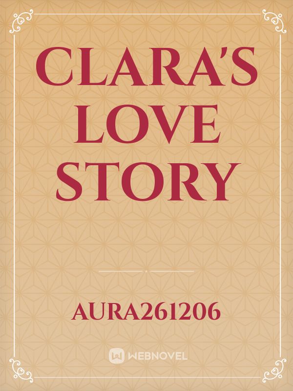 Clara's Love Story Book