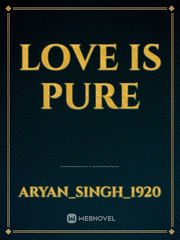 Love is Pure Book