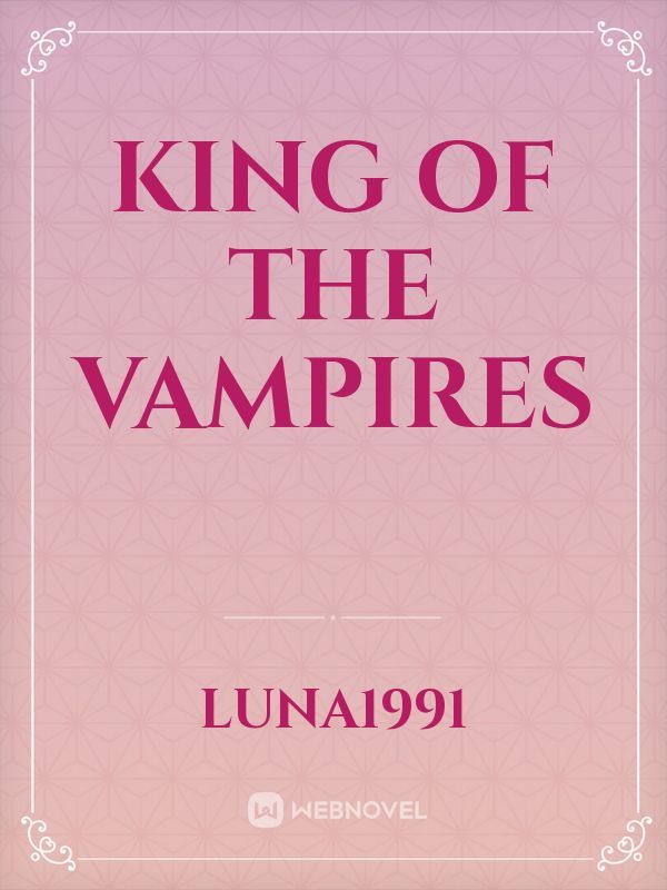 king of the vampires Book