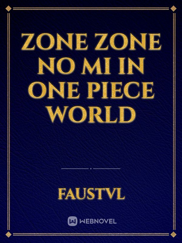 Zone Zone no mi in One piece World