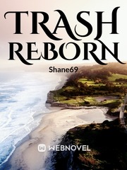 Trash Reborn Book