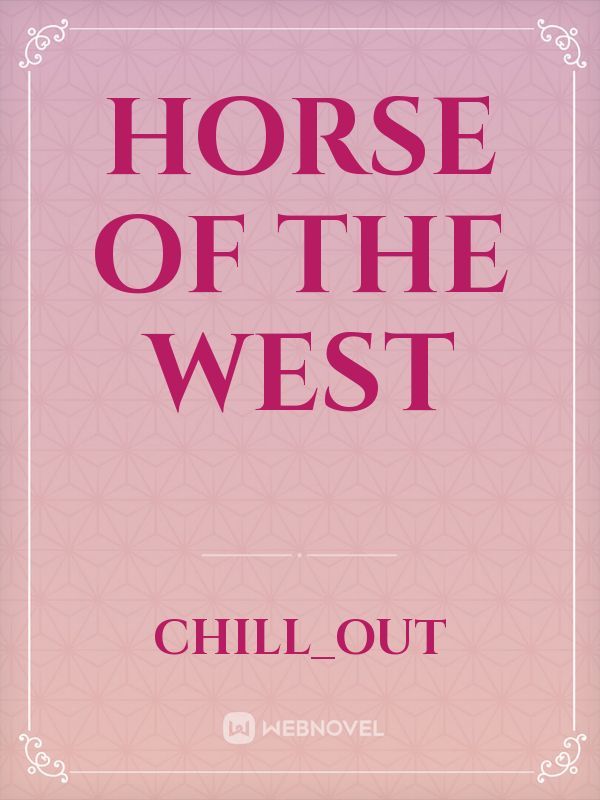horse of the west Book