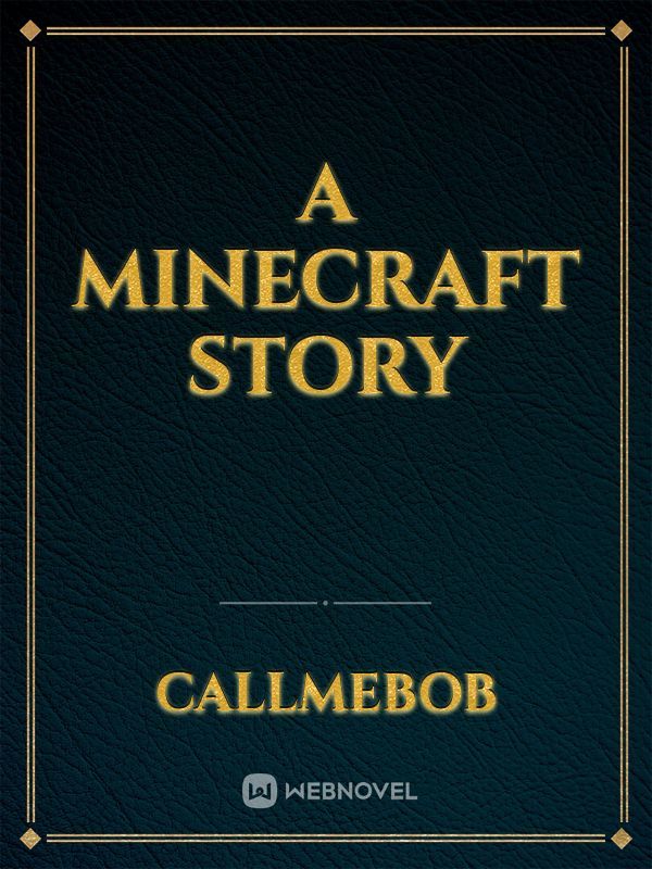 A Minecraft Story Book