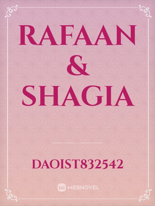 Rafaan & Shagia
