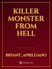 Killer Monster From Hell Book