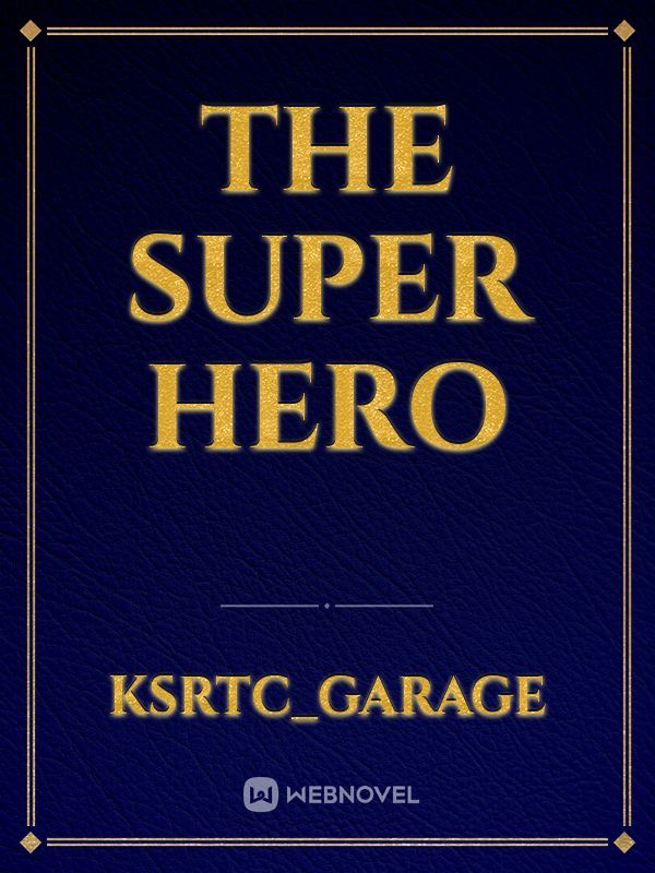 THE SUPER HERO Book
