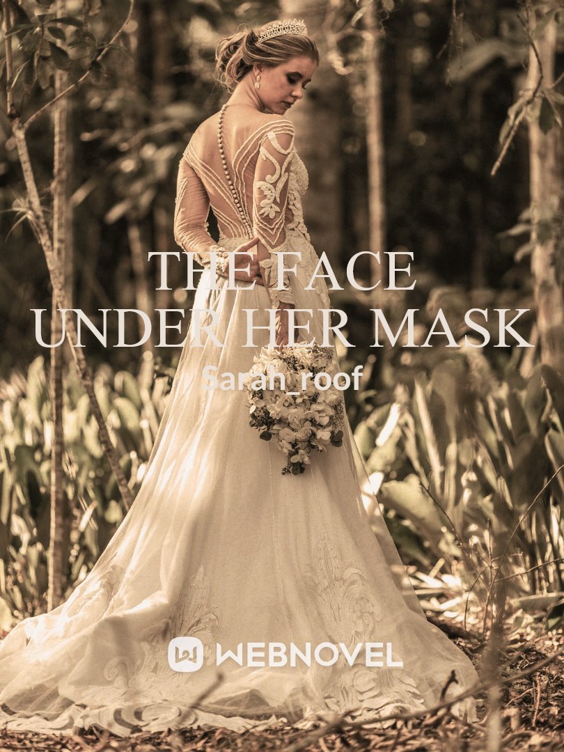 (the face under her mask) Book