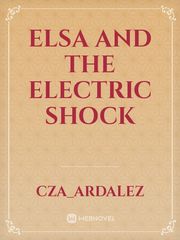 Elsa and the Electric Shock Book
