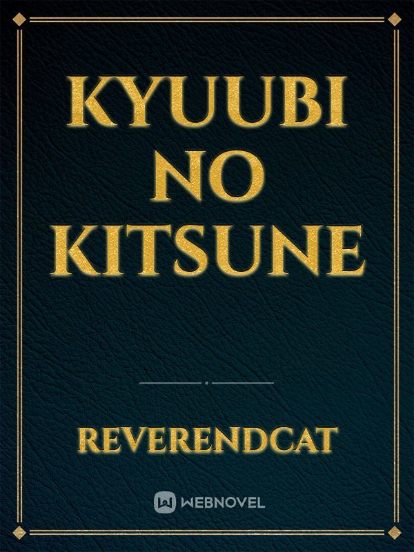 Kyuubi No Kitsune