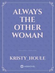 Always the Other Woman Book