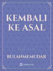 KEMBALI KE ASAL Book