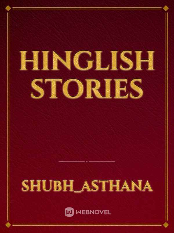 HINGLISH STORIES