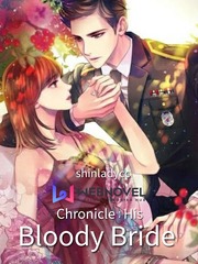 Chronicle: His Bloody Bride Book