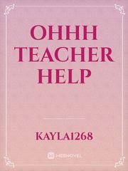 Ohhh Teacher help Book
