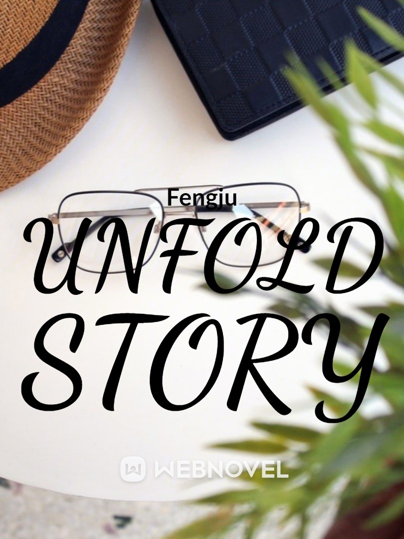 Unfold story