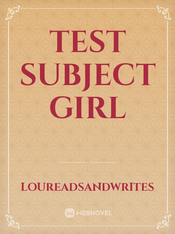 Test Subject Girl Book