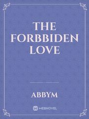 THE FORBBIDEN LOVE Book