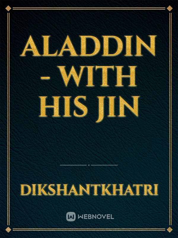 Aladdin - With His Jin Book