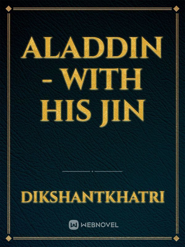 Aladdin - With His Jin Book