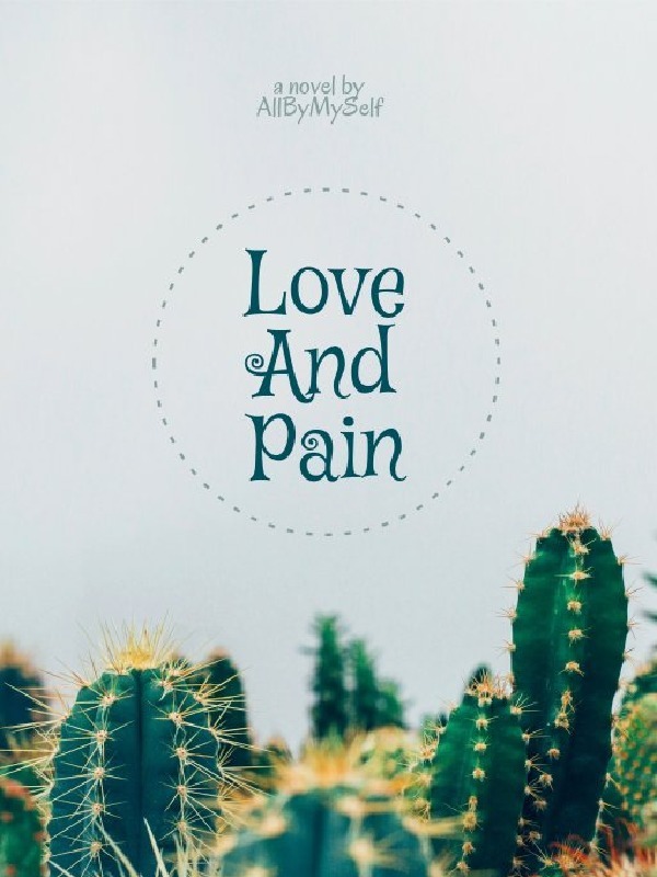 Endless Love and Pain Book