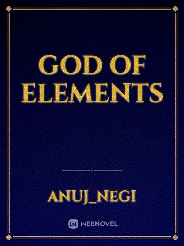 god of elements Book