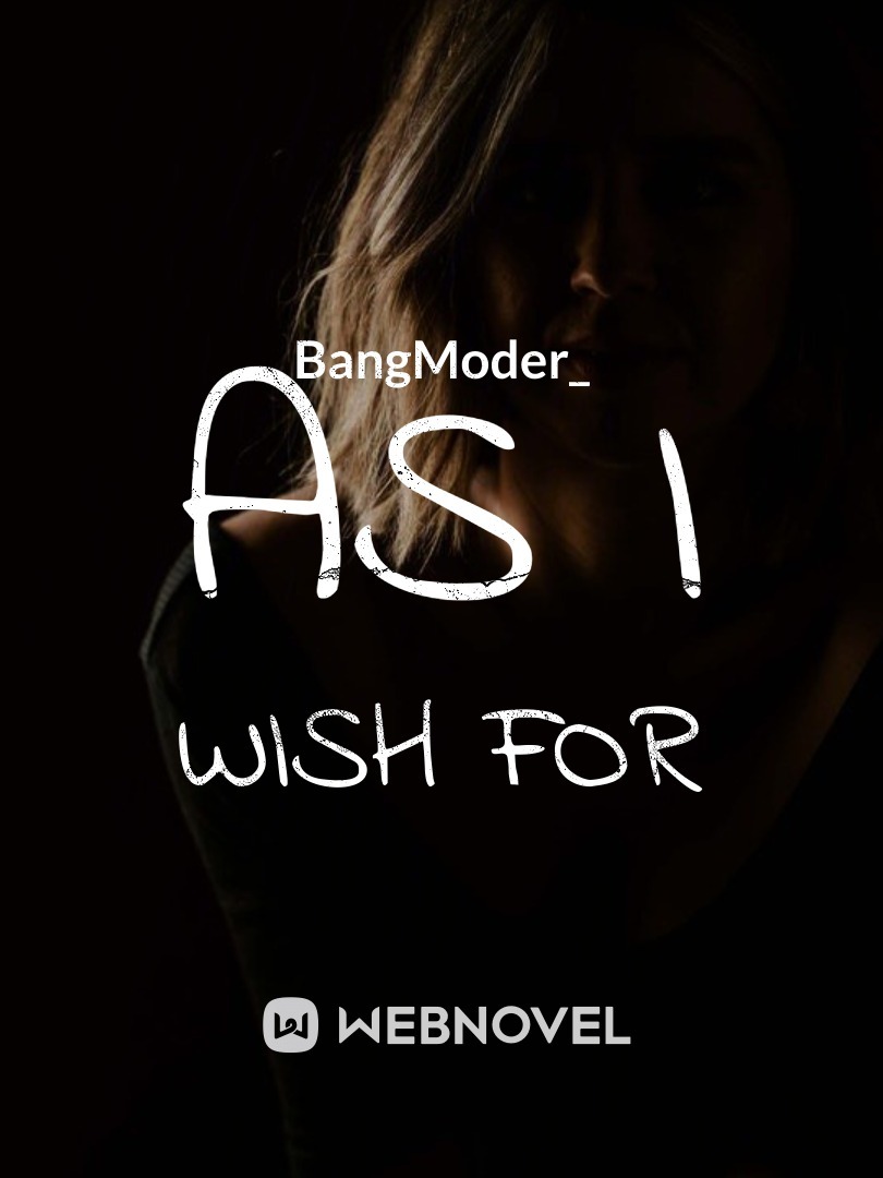 As I Wish For Book