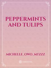 Peppermints and Tulips Book